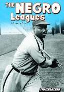 The Negro Leagues