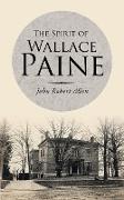 The Spirit of Wallace Paine