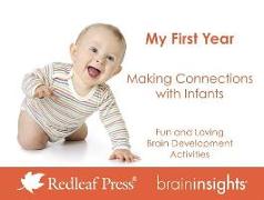 My First Year: Making Connections with Infants