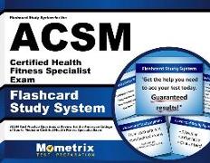 Flashcard Study System for the ACSM Certified Health Fitness Specialist Exam: ACSM Test Practice Questions & Review for the American College of Sports