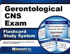 Gerontological CNS Exam Flashcard Study System: CNS Test Practice Questions & Review for the Clinical Nurse Specialist in Gerontology Exam