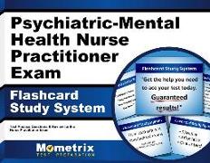 Psychiatric-Mental Health Nurse Practitioner Exam Flashcard Study System: NP Test Practice Questions & Review for the Nurse Practitioner Exam