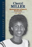 Cheryl Miller: Basketball Hall of Famer & Broadcaster