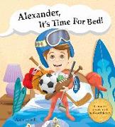 Alexander, It's Time for Bed!