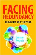 Facing Redundancy: Surviving and Thriving