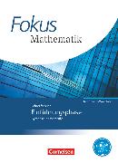 Fokus Mathematik - Gymnasiale Oberstufe, Nordrhein-Westfalen - Ausgabe 2014, Einführungsphase, Schülerbuch - Lehrerfassung, Didaktische Hinweise und Lösungen