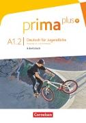 Prima plus, Deutsch für Jugendliche, Allgemeine Ausgabe, A1: Band 2, Arbeitsbuch, Mit interaktiven Übungen online