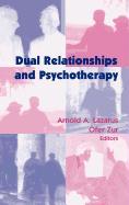 Dual Relationships and Psychotherapy