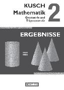 Kusch: Mathematik, Ausgabe 2013, Band 2, Geometrie und Trigonometrie (12. Auflage), Ergebnisse