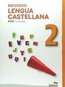 Lengua castellana, 2 ESO. Refuerzo