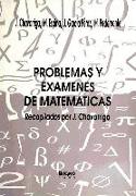 Problemas y exámenes de matemáticas