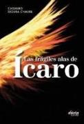 Las frágiles alas de Ícaro