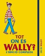 Tot on és Wally?
