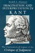 Imagination and Interpretation in Kant – The Hermeneutical Import of the Critique of Judgment