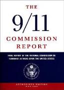 The 9/11 Commission Report: Final Report of the National Commission on Terrorist Attacks Upon the United States