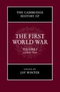 The Cambridge History of the First World War