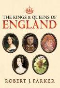 The Kings and Queens of England