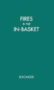 Fires in the in Basket