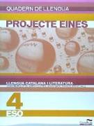 Quadern de llengua. Llengua catalana i literatura 4t ESO. Projecte Eines