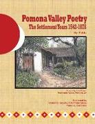 Pomona Valley Poetry - The Settlement Years: 1542-1878