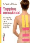 Tapping emocional: El tapping más eficaz para situaciones de estrés y crisis