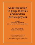 An Introduction to Gauge Theories and Modern Particle Physics