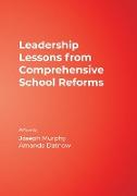 Leadership Lessons from Comprehensive School Reforms