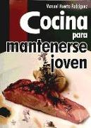 Cocina para mantenerse joven