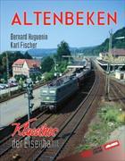 ALTENBEKEN Bd. 1 - Klassiker der Eisenbahn