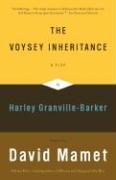 The Voysey Inheritance: A Play