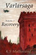 Varlarsaga - Vol. 2 - Recovery