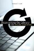 Reinventing the Library for Online Education