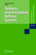 Oxidants and Antioxidant Defense Systems