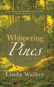 Whispering Pines