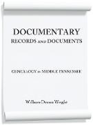 Documentary Records and Documents