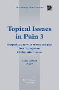 Topical Issues in Pain 3