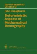 Deterministic Aspects of Mathematical Demography