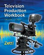 Student Workbook for Zettl's Television Production Handbook, 12th