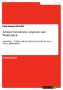 Athener Demokratie. Anspruch und Wirklichkeit