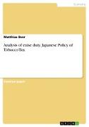 Analysis of exise duty. Japanese Policy of Tobacco Tax