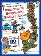Richard Scarry's Welcome to Busytown! Sticker and Poster Book