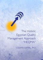 The Holistic Egyptian Quality Management Approach Aheqmaa