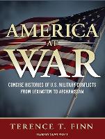 America at War: Concise Histories of U.S. Military Conflicts from Lexington to Afghanistan