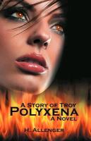 Polyxena: A Story of Troy