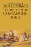 The Return of Comanche John