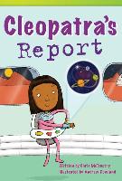 Cleopatra's Report (Library Bound) (Fluent Plus)