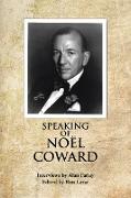 Speaking of Noel Coward