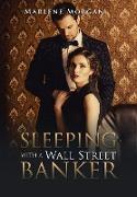 Sleeping with a Wall Street Banker