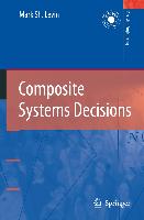 Composite Systems Decisions