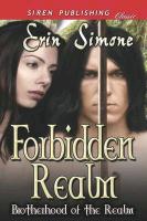 Forbidden Realm [Brotherhood of the Realm] (Siren Publishing Classic)